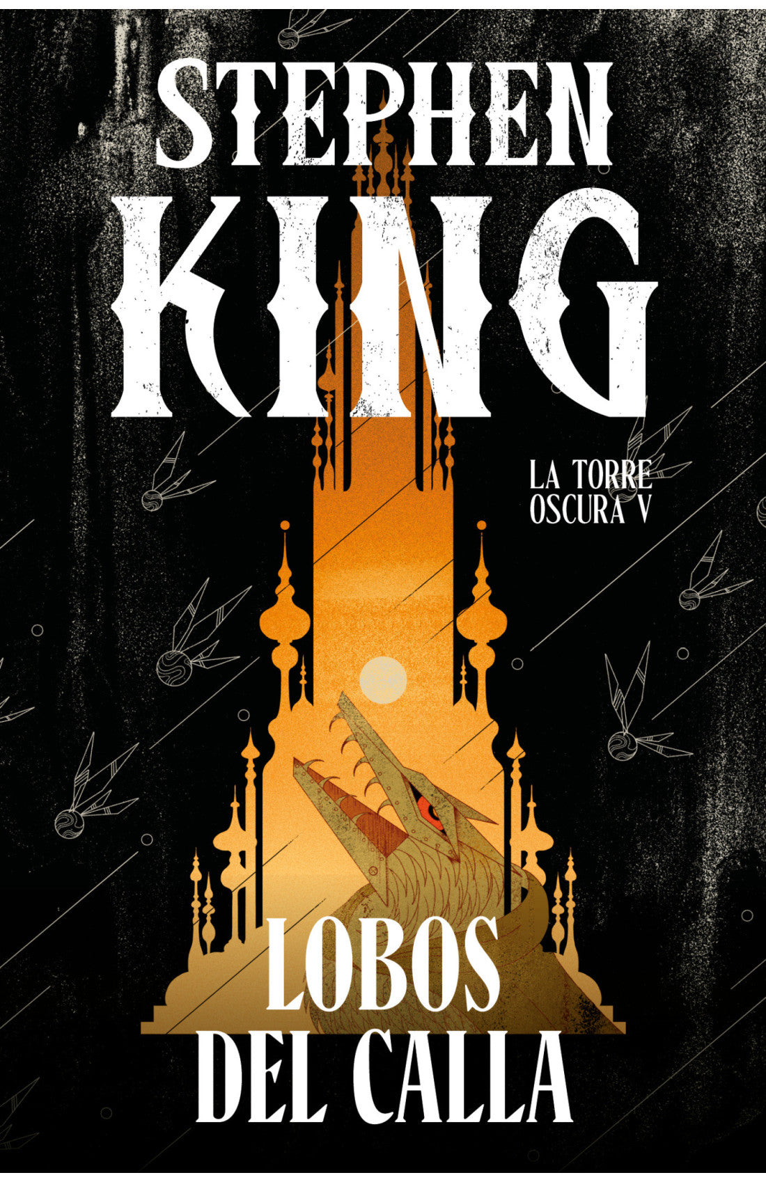 Lobos del Calla (edición cantos tintados) (La Torre Oscura 5) - Stephen King