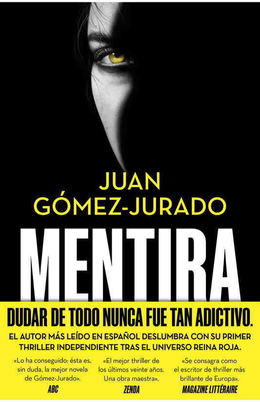 Mentira -  Juan Gómez-Jurado