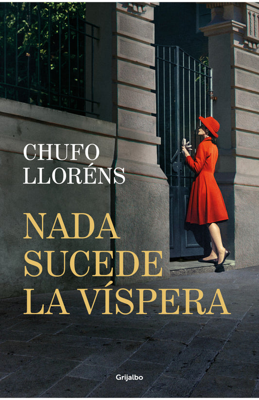 Nada sucede la víspera - Chufo Lloréns