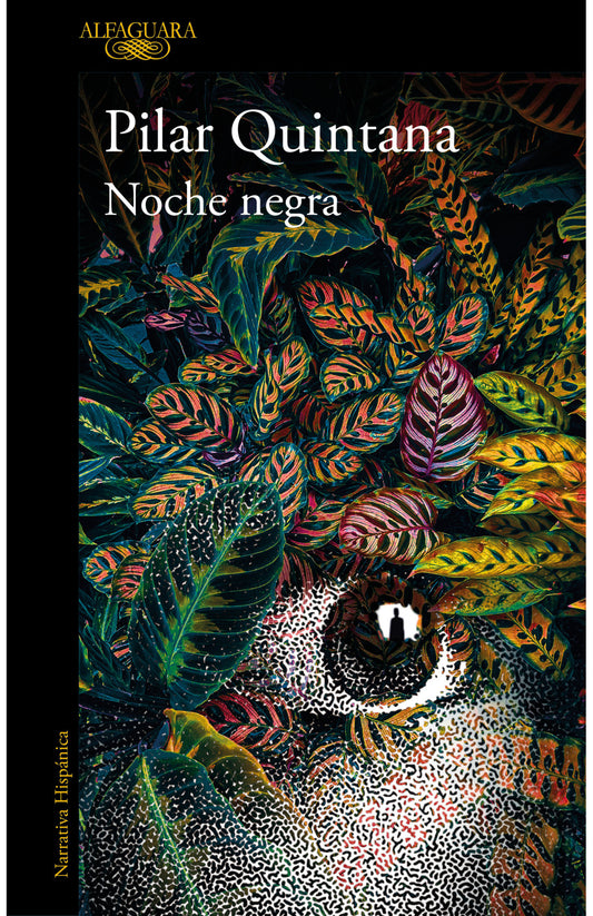 Noche negra  -  Pilar Quintana