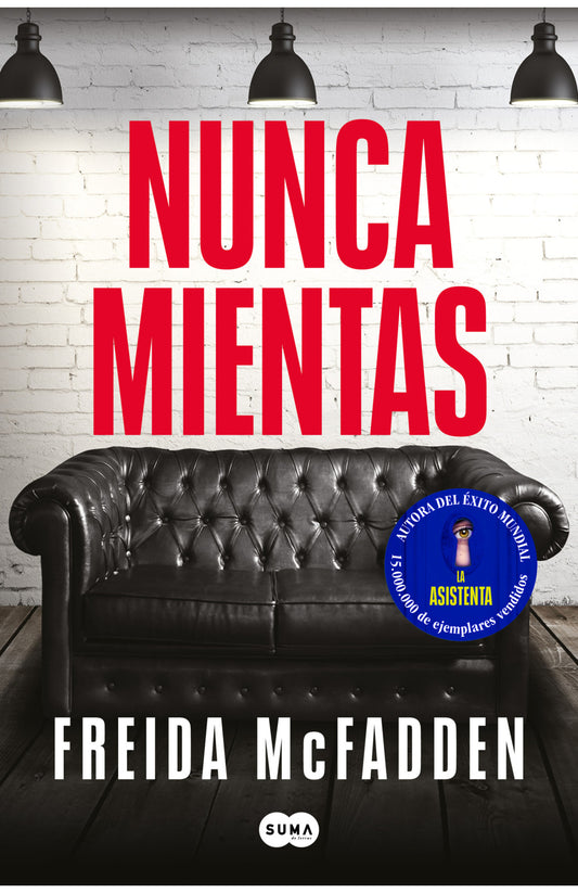 Nunca mientas  -  Freida McFadden