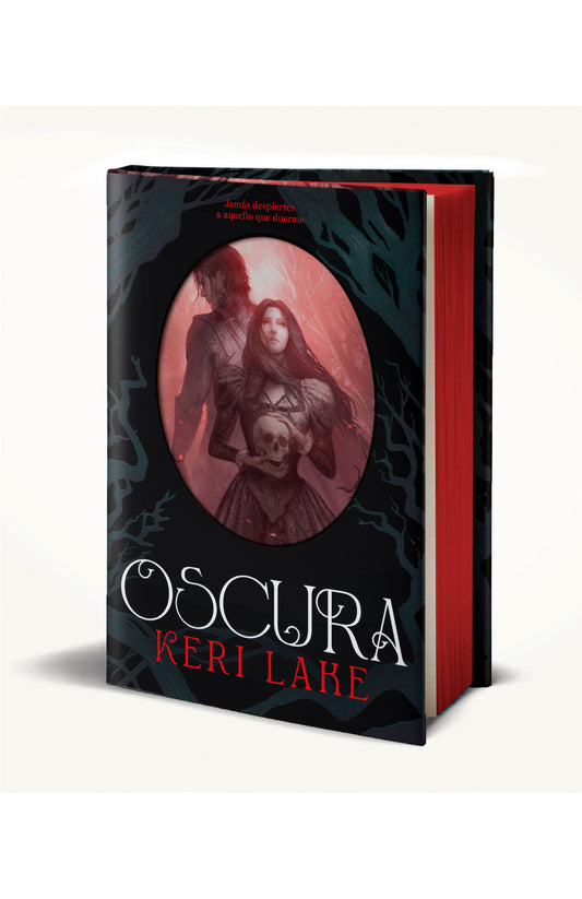 Oscura (El Bosque Voraz 2) -  Keri Lake