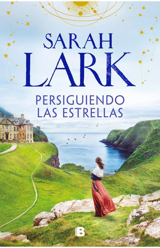 Persiguiendo las estrellas -  Sarah Lark