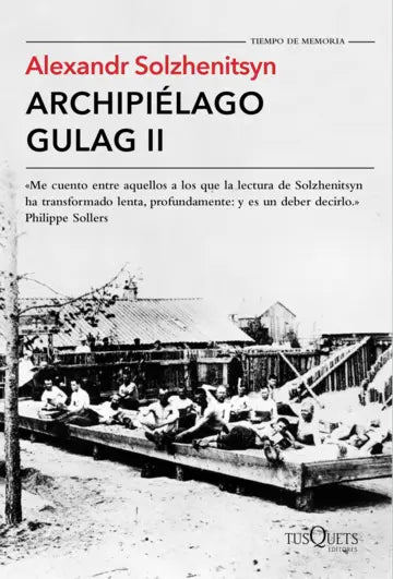 Archipiélago Gulag II - Alexandr Solzhenitsyn