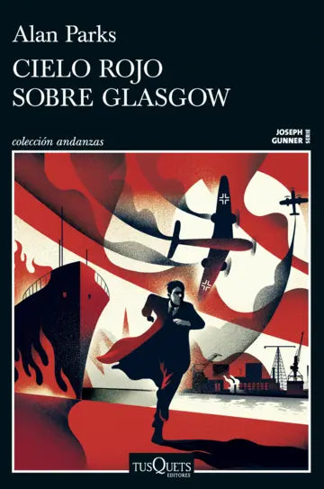 Cielo rojo sobre Glasgow (Serie Joseph Gunner 1)  -Alan Parks