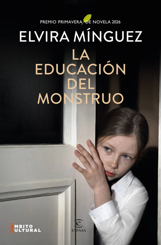 La educación del monstruo - Elvira Mínguez