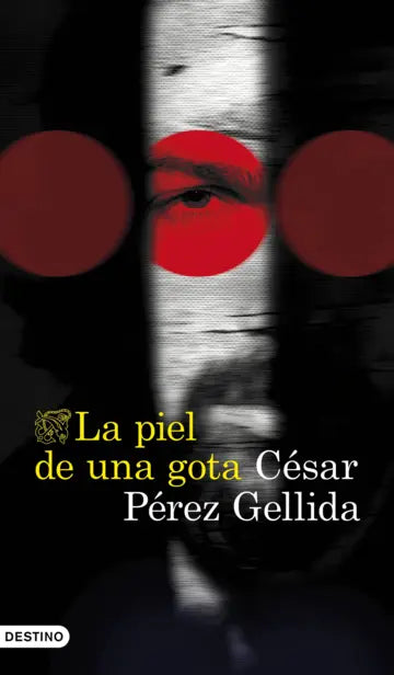 La piel de una gota - César Pérez Gellida