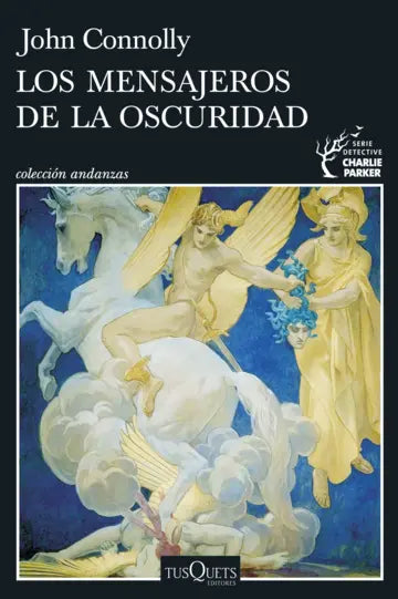 Los mensajeros de la oscuridad - John Connolly