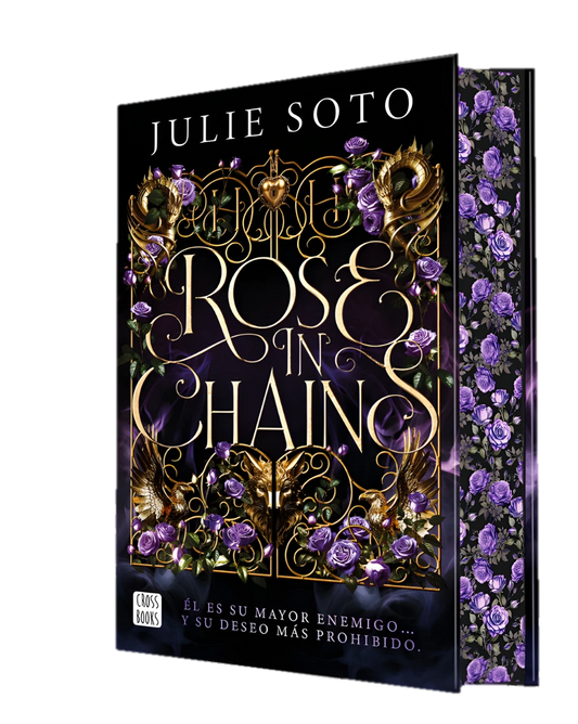 Rose in chains - Julie Soto