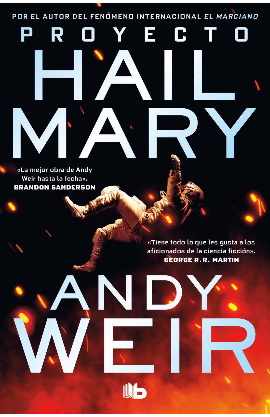 Proyecto Hail Mary - Andy Weir