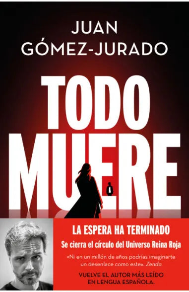 Todo muere (Todo arde 3) - Juan Gómez-Jurado